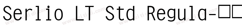 Serlio LT Std Regula字体转换